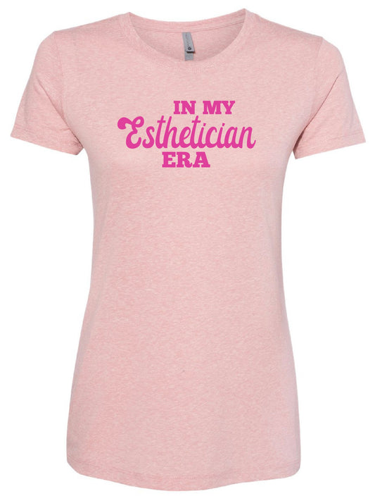 T-shirt - Scoop Neck - "IN MY Esthetician ERA" - Pink (Pink Font) (7864108155066)
